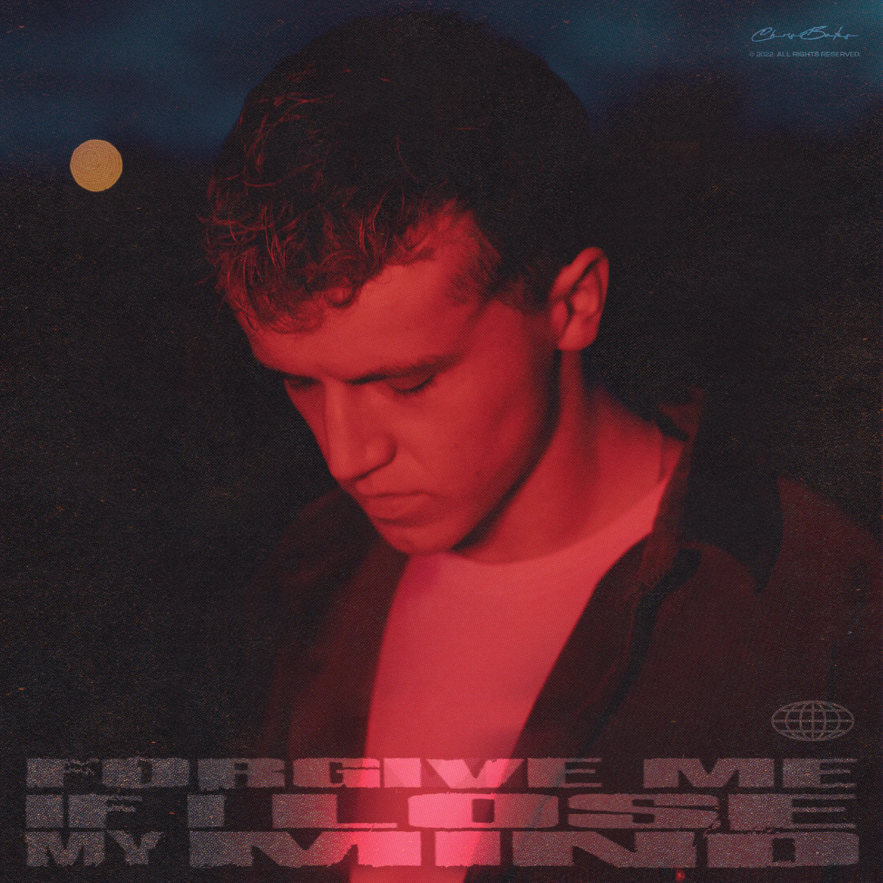 Forgive Me If I Lose My Mind artwork