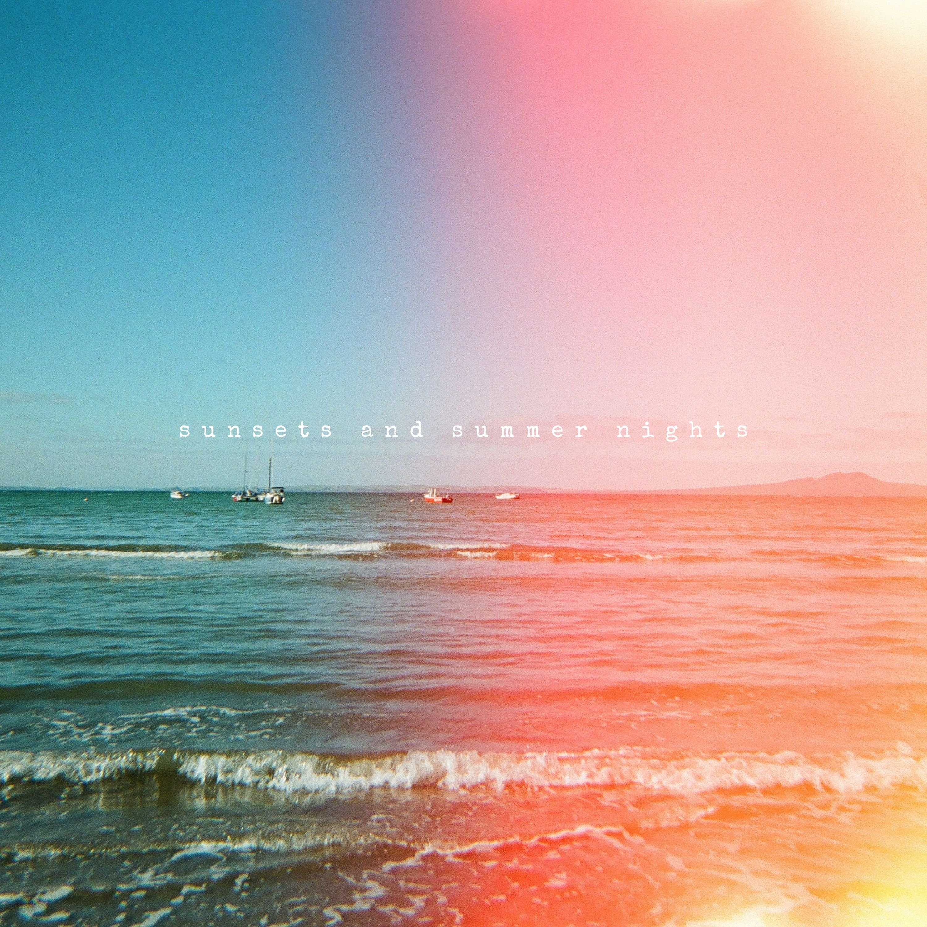 Sunsets and Summer Nights single artwork